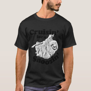 Cruisin For A Snoozin Sleepy Sloth Style T-Shirt