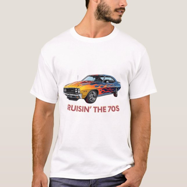 Cruisin’ in the 70s Retro Muscle Car T-Shirt  (Front)