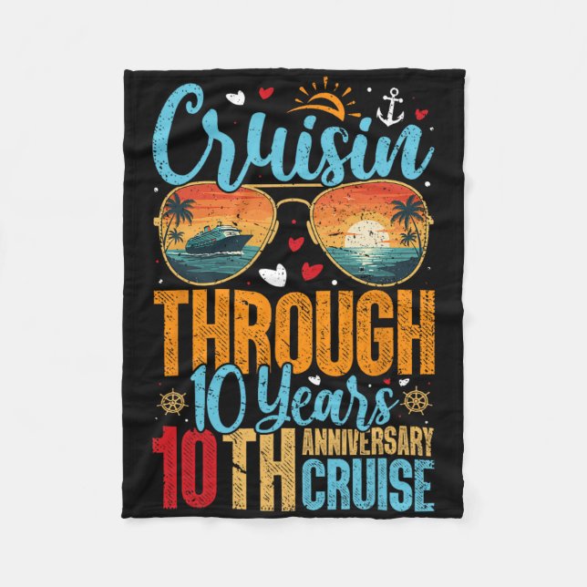 Cruisin Through 10 Years 10th Wedding Anniversary  Fleece Blanket (Front)