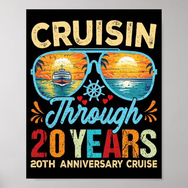 Cruisin Through 20 Years 20th Wedding Anniversary  Poster (Front)