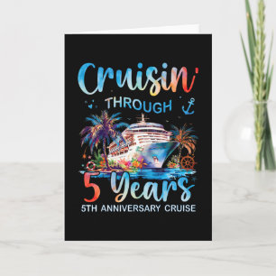 Cruisin Through 5 Years 5th Anniversary Cruise Tri Card