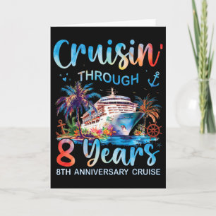 Cruisin Through 8 Years 8th Anniversary Cruise Tri Card