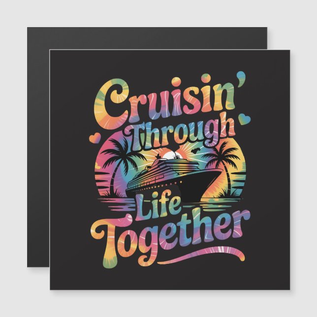 Cruisin Through Life Together (Front/Back)
