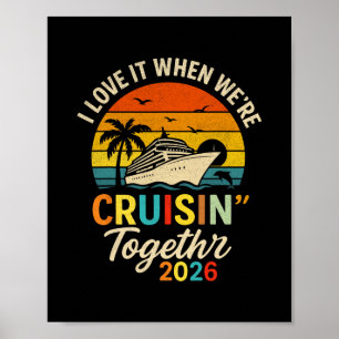 Cruisin’ Together 2026 Retro Cruise Vacation Poster