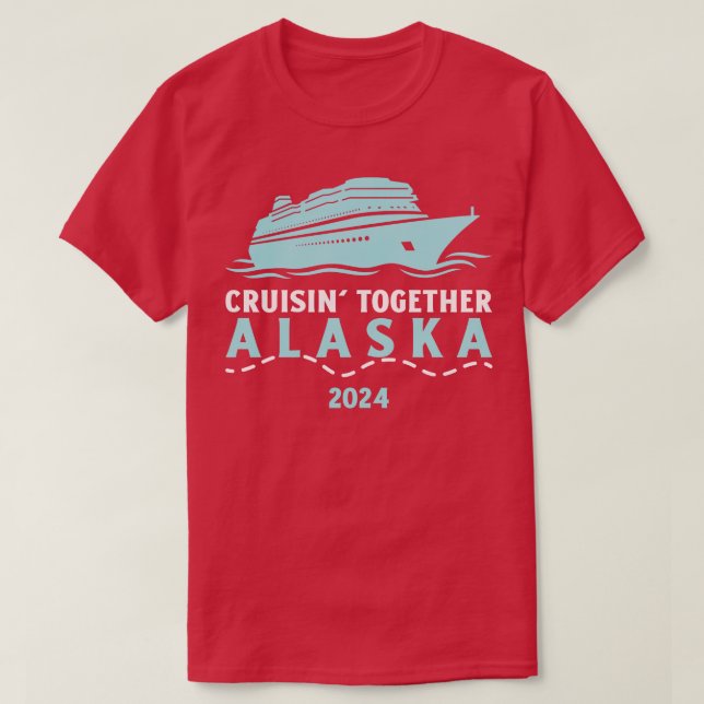 Cruisin Together Alaska 2024 TShirt (Design Front)