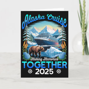 Cruisin Together Alaska 2025 Alaska Cruise Family Card