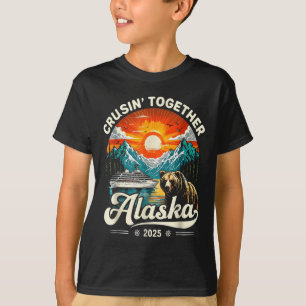 Cruisin Together Alaska 2025 Cruise Family Trip T-Shirt