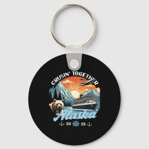 Cruisin Together Alaska 2025 Friend Family Alaska Key Ring