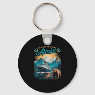 Cruisin Together Alaska Matching Family Friends Gr Key Ring