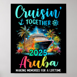 Cruisin' Together Aru 2025 Family Cruise Vacation Poster