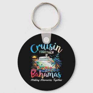 Cruisin Together Bahamas 2025 Making Memories Baha Key Ring