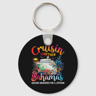 Cruisin Together Bahamas 2025 Shirt Family Cruise Key Ring