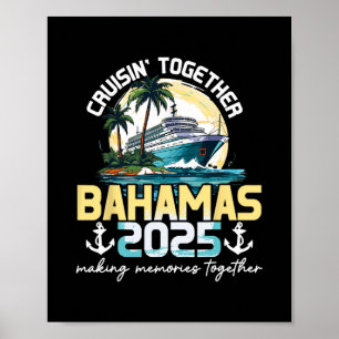 Cruisin' Together Bahamas 2025 Trip  Poster