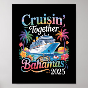 Cruisin' Together Bahamas Vacation Family Cruise 2 Poster