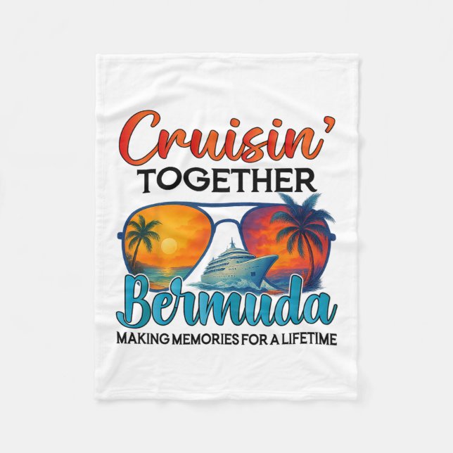 Cruisin Together Bermuda 2025 Friends Bermuda Crui Fleece Blanket (Front)