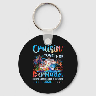 Cruisin' Together Bermuda 2026 Family Vacation Cru Key Ring