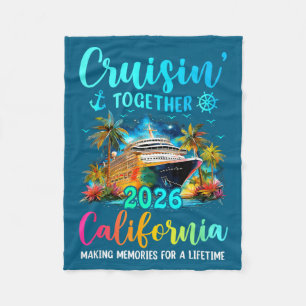 Cruisin' Together California 2026 Family Cruise Va Fleece Blanket