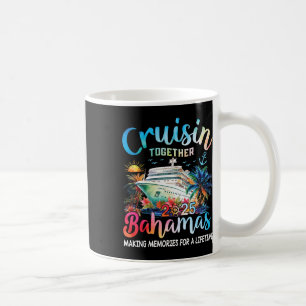 Cruisin Together Hamas Family Cruise Vacation 2025 Coffee Mug