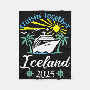 Cruisin Together Iceland Funny Couples Cruise 2025 Fleece Blanket