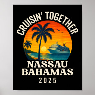 Cruisin' Together Nau Bahamas Group Matching Souve Poster