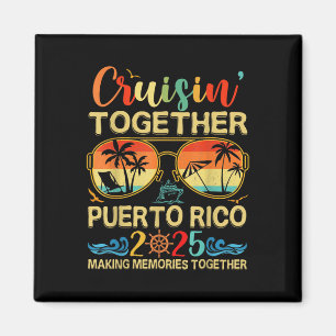 Cruisin Together Puerto Rico 2025 Matching Group V Magnet