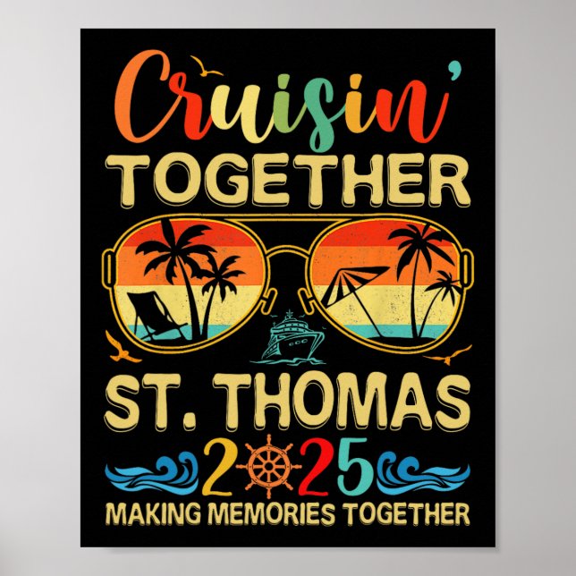 Cruisin Together St.thomas 2025 Matching Group Vac Poster (Front)