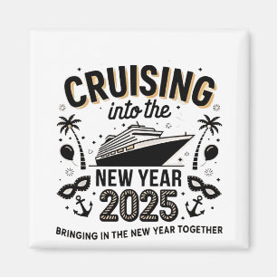 Cruising 2025 Making Memories Together Family  Magnet