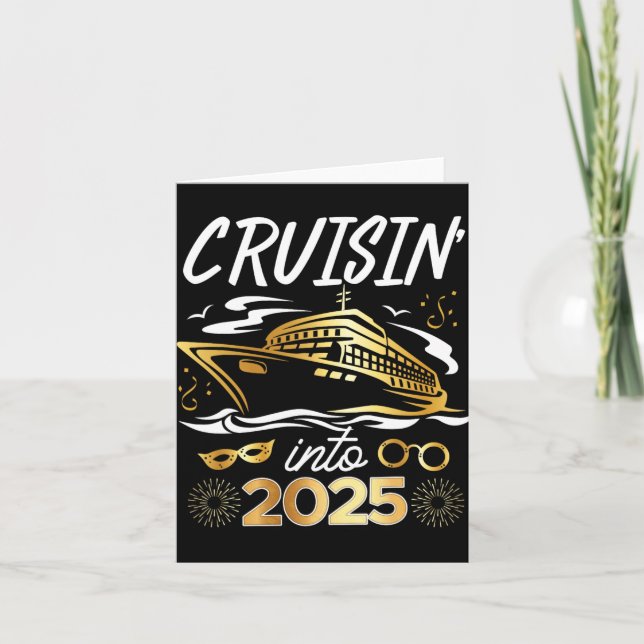 Cruising Into 2025 New Years Eve Cruise Vacation M Card (Front)