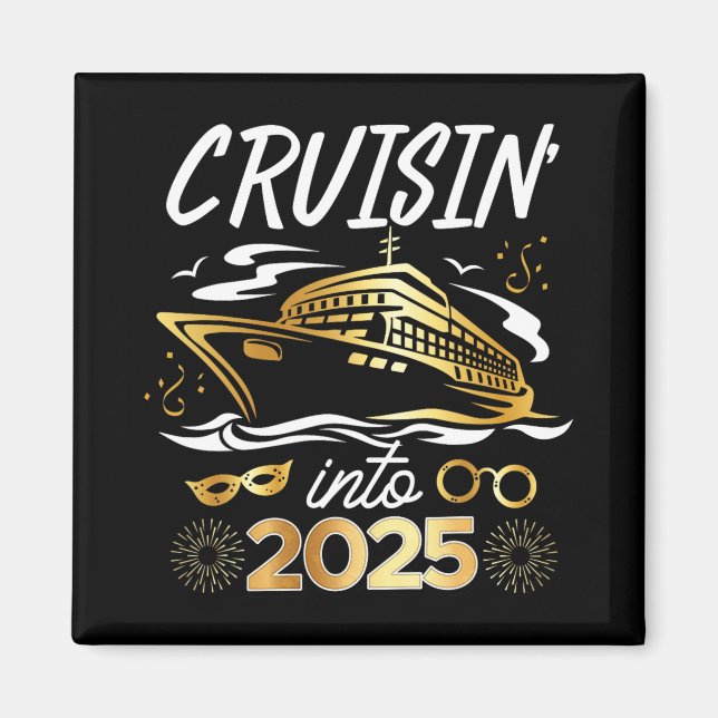 Cruising Into 2025 New Years Eve Cruise Vacation M Magnet (Front)