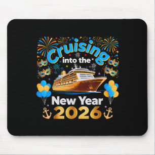 Cruising Into 2026 New Year’s Eve Cruise Vacation  Mouse Pad
