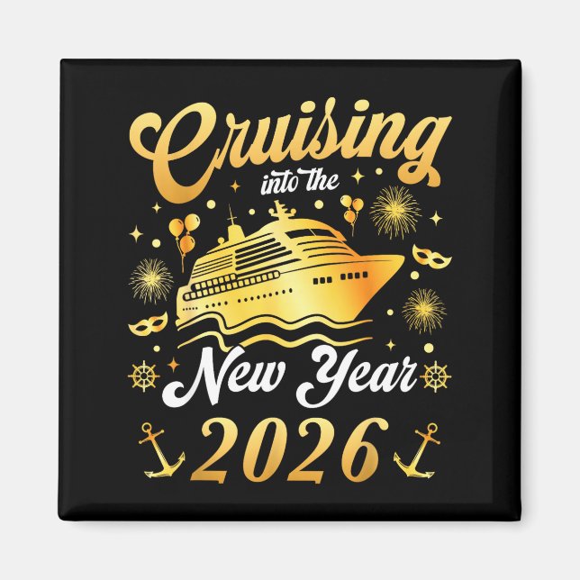 Cruising Into 2026 New Years Eve Cruise Vacation M Magnet (Front)