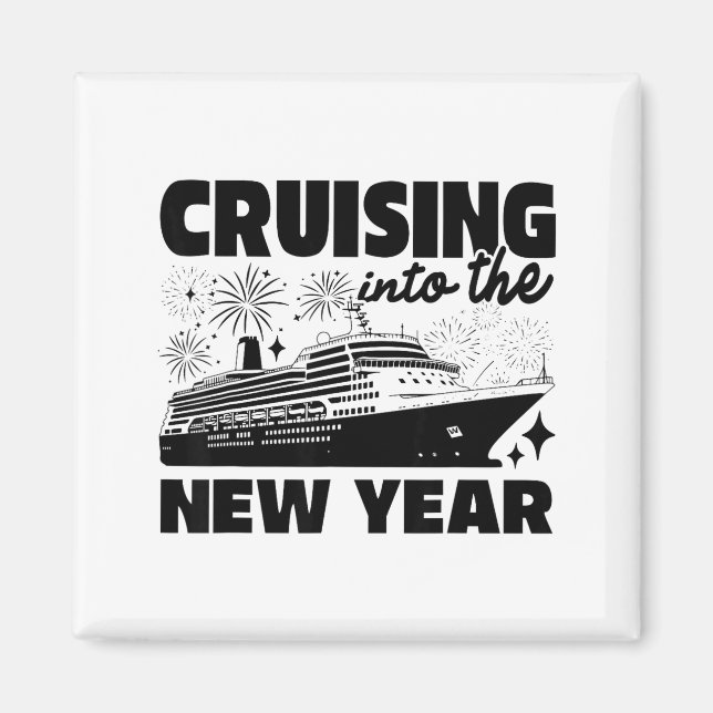 Cruising Into 2026 New Years Eve Party Cruise Ship Magnet (Front)