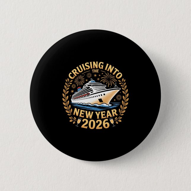 Cruising Into 2026 New Years Eve Party Favors Fami 6 Cm Round Badge (Front)