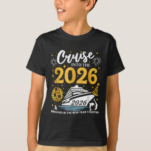 Cruising Into 2026 New Years Eve Party Favors Fami T-Shirt