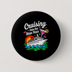 Cruising Into 2026 New Years Eve Party Matching Fa 6 Cm Round Badge