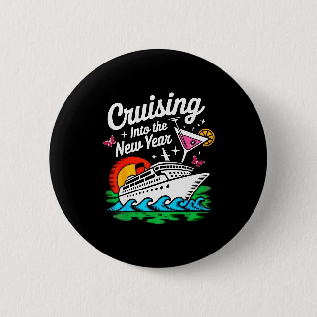 Cruising Into 2026 New Years Eve Party Matching Fa 6 Cm Round Badge (Front)