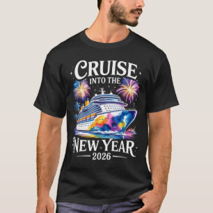 Cruising Into 2026 New Years Family Matching Men W T-Shirt