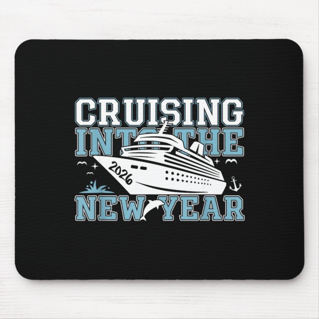 Cruising Into 2026 The New Year Eve Party Family T Mouse Pad (Front)
