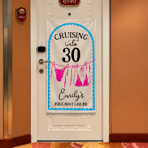 Cruising Into 30 Birthday Cruise Banner Door Decor