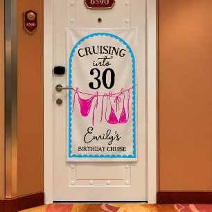 Cruising Into 30 Birthday Cruise Banner Door Decor