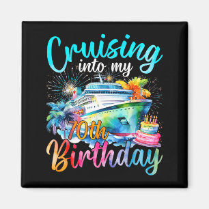Cruising Into 70th Birthday Family Cruise 70 Magnet