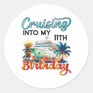 Cruising Into My 11th Birthday Cruise Birthday Tri Classic Round Sticker