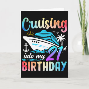 Cruising Into My 21st Birthday 21 Years Old Birthd Card