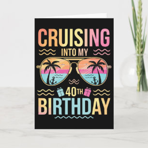 Cruising Into My 40th Birthday Tropical Sunset Vac Card