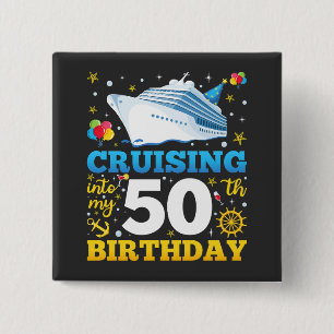 Cruising Into My 50 Birthday Party Square 15 Cm Square Badge