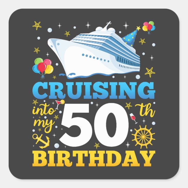 Cruising Into My 50 Birthday Party Square Sticker (Front)