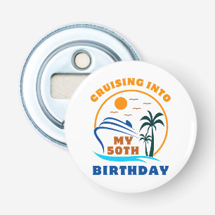 Cruising Into My 50th Birthday Boat Bottle Opener