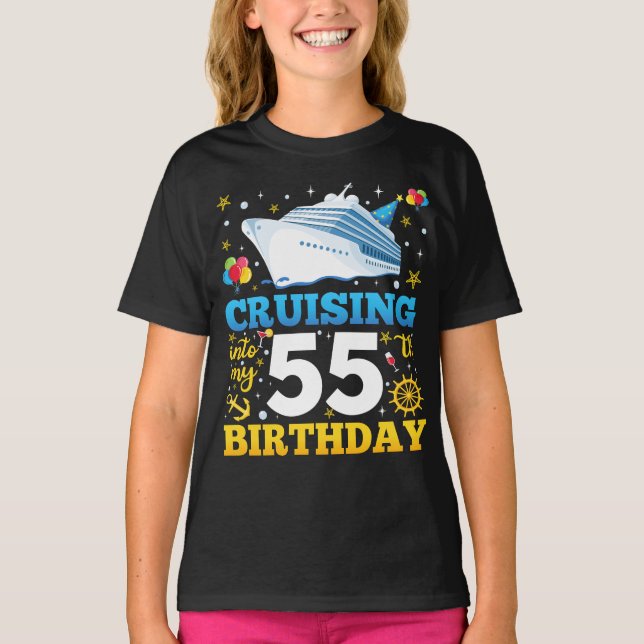 Cruising Into My 55 Birthday Party Girl T-Shirt (Front)