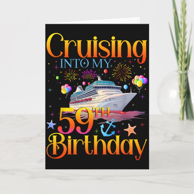 Cruising Into My 59th Birthday Cruise 59 Year Old  Card (Front)