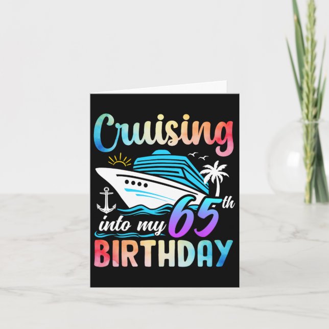 Cruising Into My 65th Birthday 65 Years Old Birthd Card (Front)